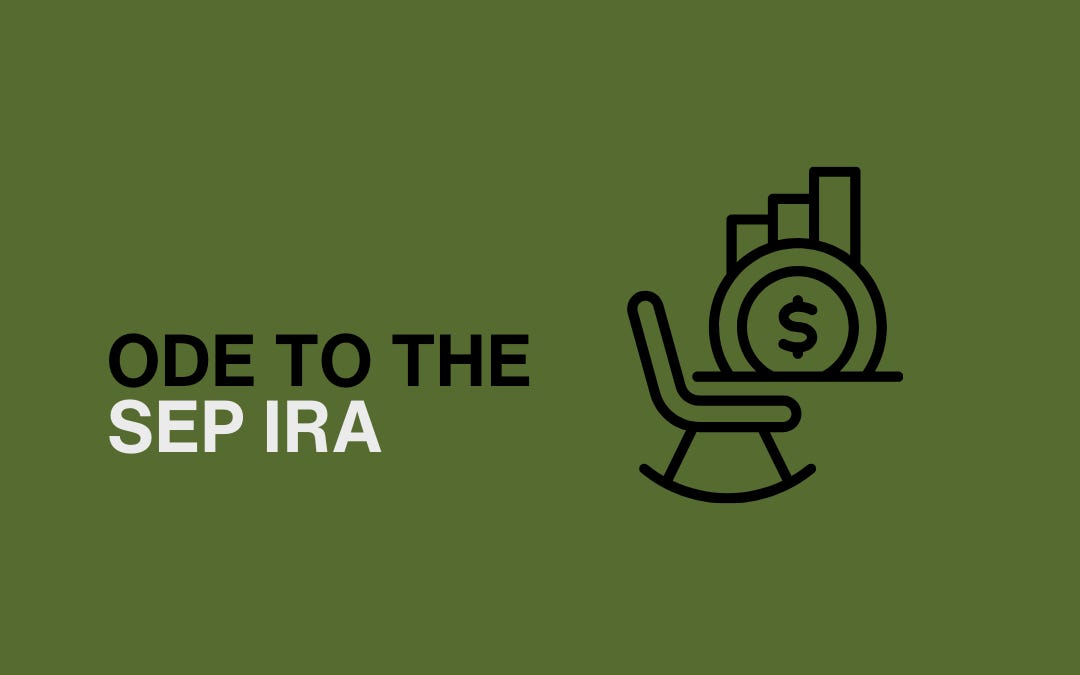Ode to the SEP IRA