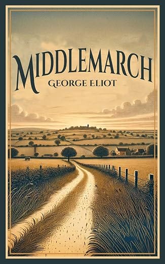 Middlemarch: Original 1871 Illustrated Edition