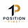 Position First