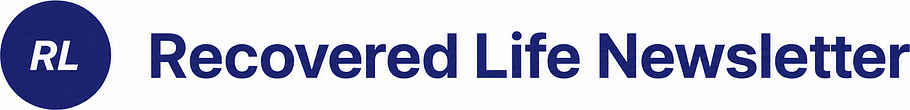 Recovered Life Newsletter