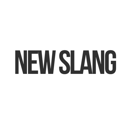 New Slang