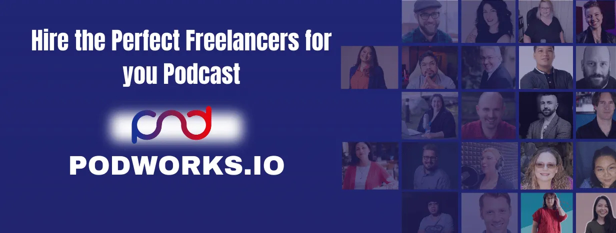 hire a podcast experts