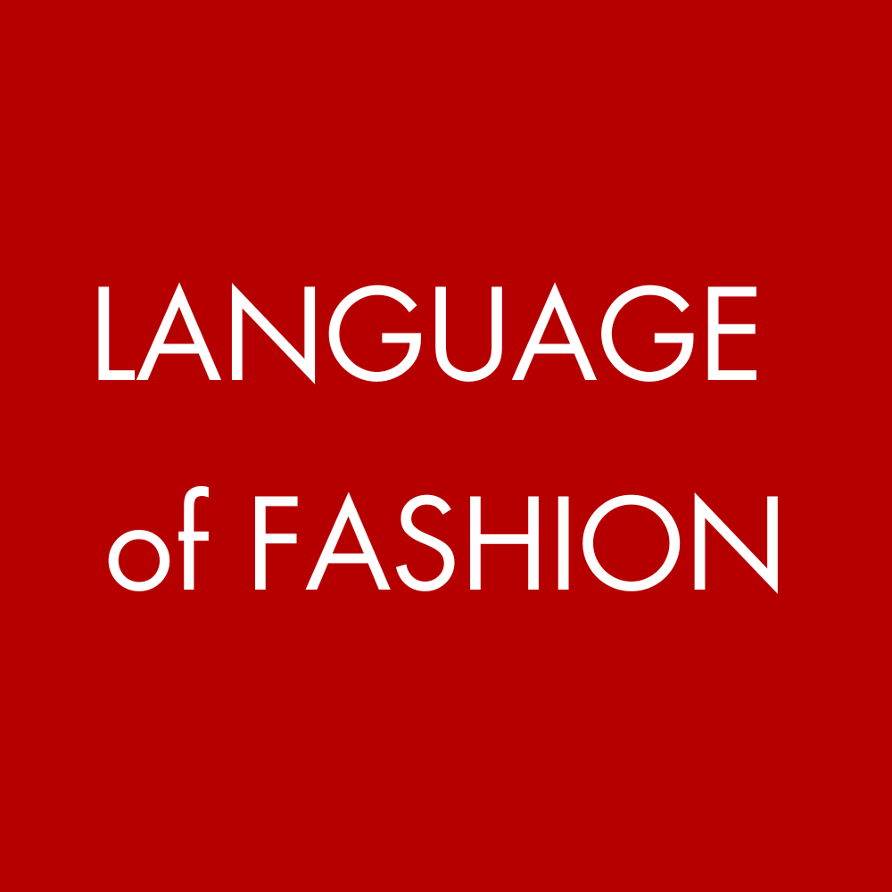 Language of Fashion
