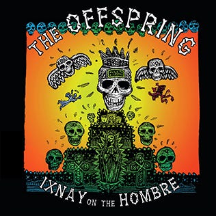 Album cover for Ixnay on the Hombre that features various skulls and other imagery in a very Day of the Dead type illustration style