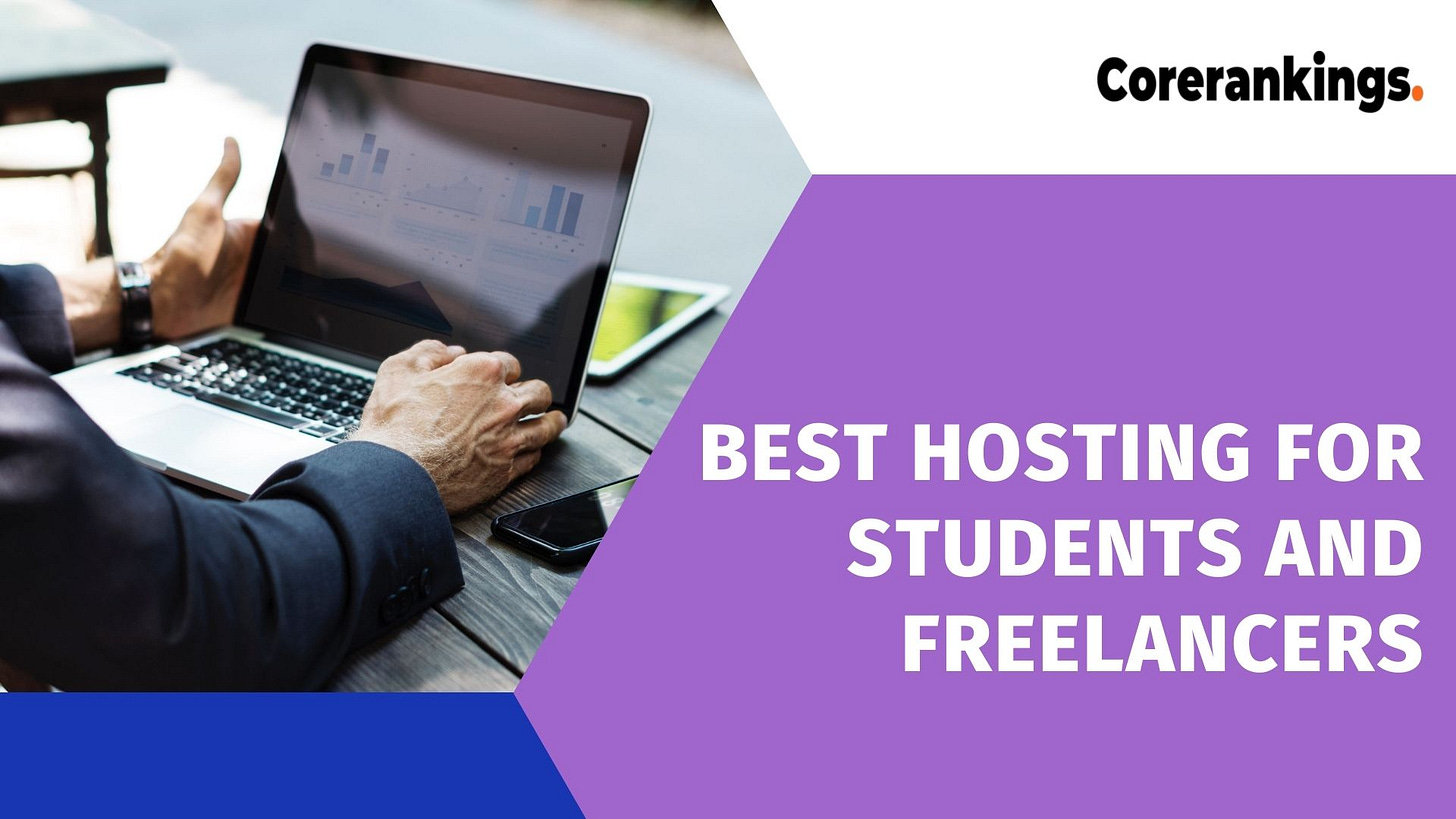 Best Hosting for Students and Freelancers