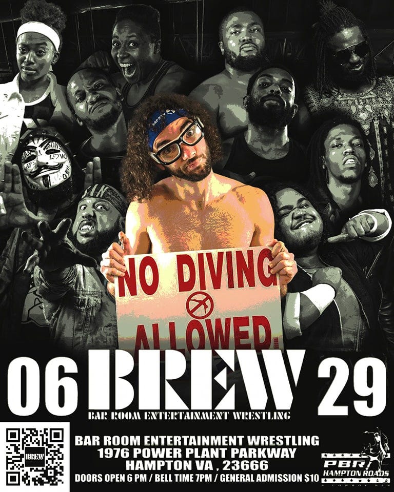 May be an image of 2 people and text that says 'ፈግV NO DIVING ALLOWED 06BEW 29 BAR ROOM ENTERTAINAENT WRESTLING BAR ROOM ENTERTAINMENT WRESTLING 1976 POWER PLANT PARKWAY HAMPTON VA 23666 PBR! DOORS OPEN PM BELL TIME 7PM GENERAL ADMISSION $10 HAMPTON ROADS'