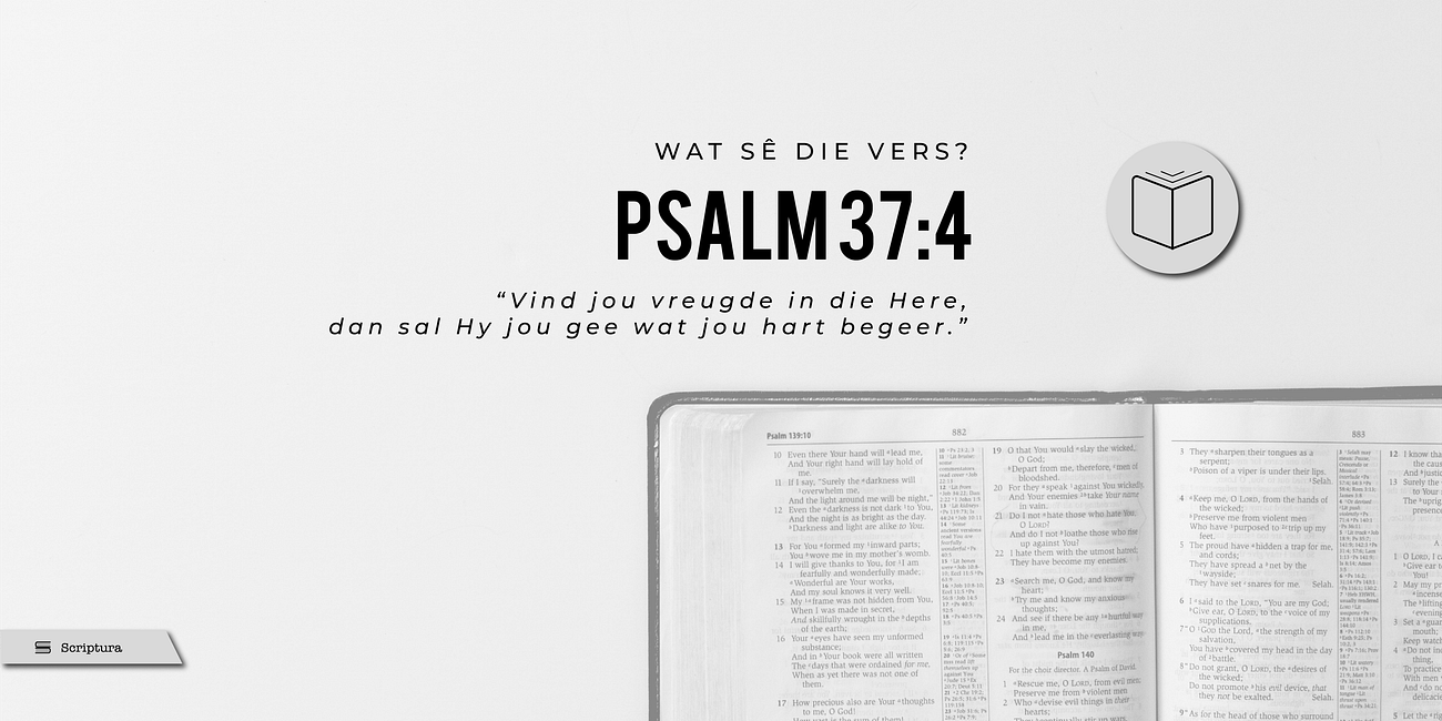 Wat sê die vers: Psalm 37:4