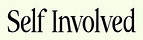 Self Involved