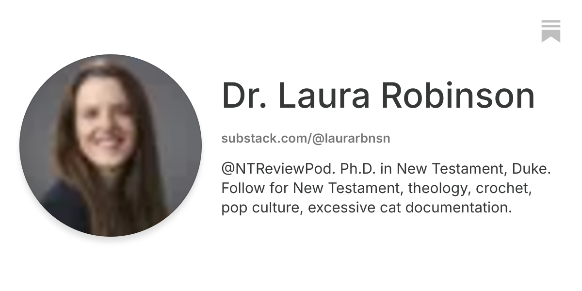 Dr. Laura Robinson | Substack
