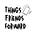 Things Friends Forward's avatar
