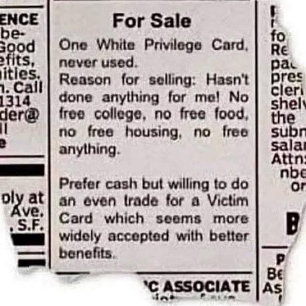 Living Behind Enemy Lines, Tale #77: "White Privilege" Died When Merit-Hiring Was Outlawed