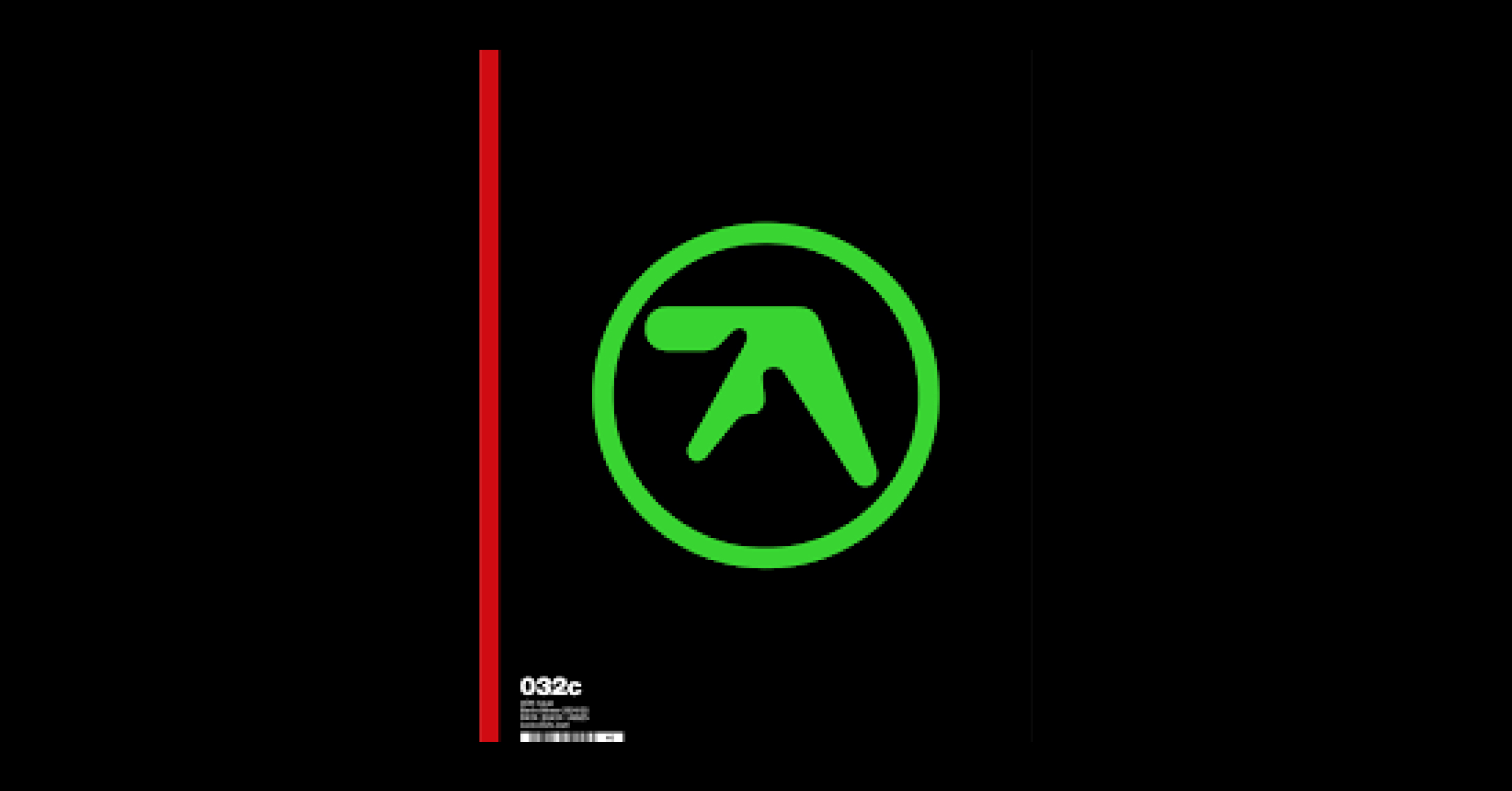 032c Issue 46: Aphex Twin