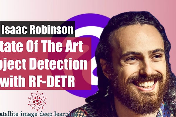 satellite-image-deep-learning | Robin Cole | Substack