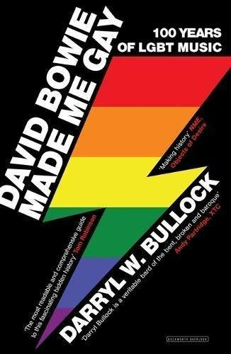 David Bowie Made Me Gay - Bullock Darryl W. | Książka w Empik David Bowie Made Me Gay - Bullock Darryl W. | Książka w Empik