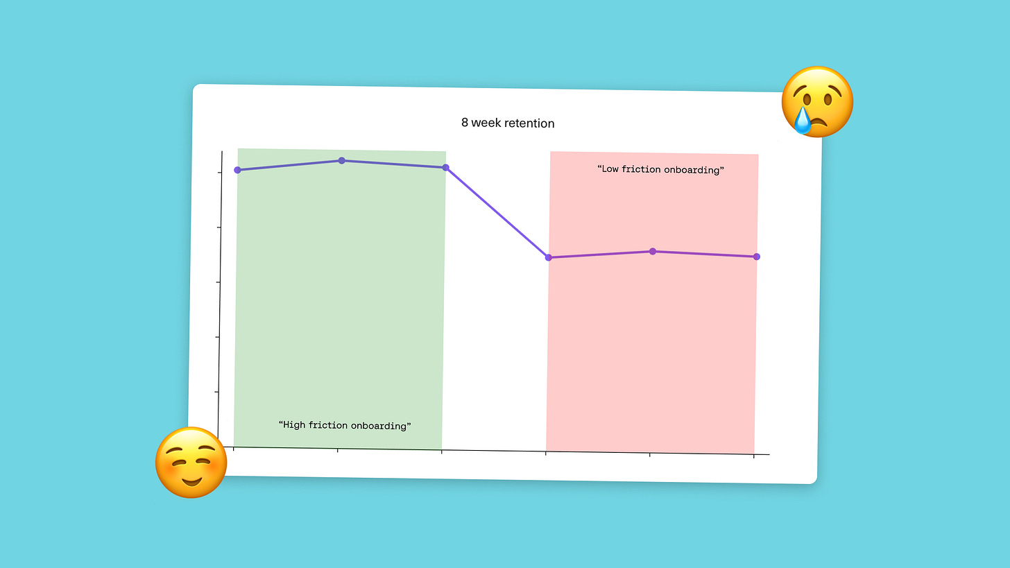 Why you should add friction to your onboarding