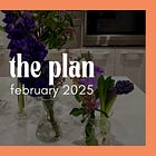 the plan - february 2025