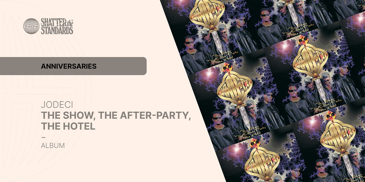 Anniversaries: The Show, The After-Party, The Hotel by Jodeci