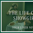The (After)Life of a Showgirl