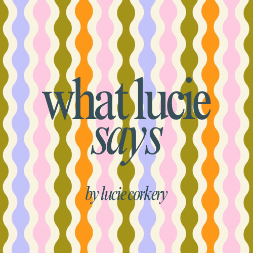 What Lucie Says