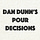 Dan Dunn's Pour Decisions
