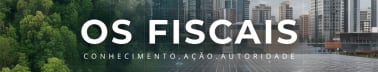 Os Fiscais