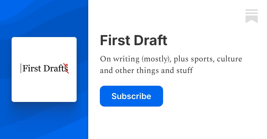 First Draft | Corey McLaughlin | Substack