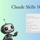 Claude Skills 101: Build your first custom AI skill in 20 minutes