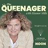 The Queenager with Eleanor Mills