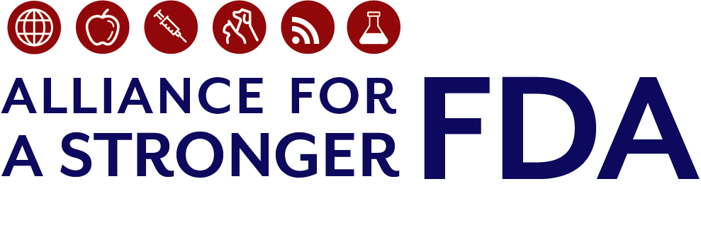 Alliance for a Stronger FDA Alliance for a Stronger FDA
