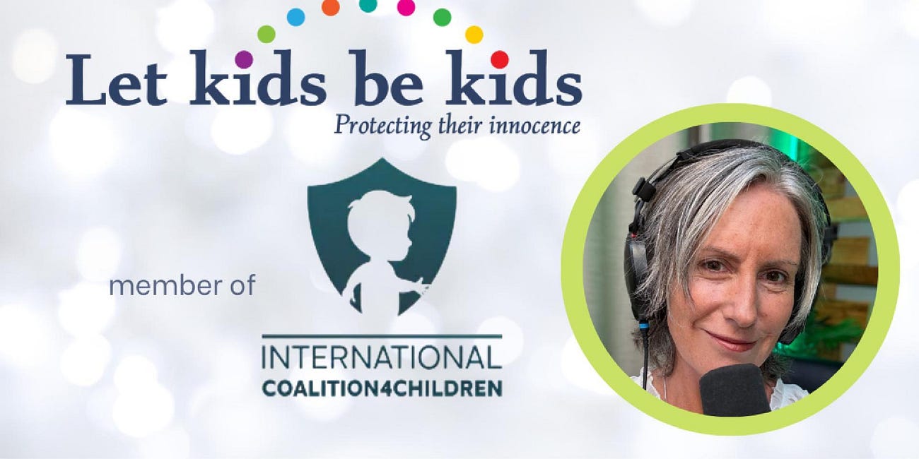 Let Kids Be Kids NZ & The International Coalition 4 Children