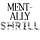 Mentally Shrill