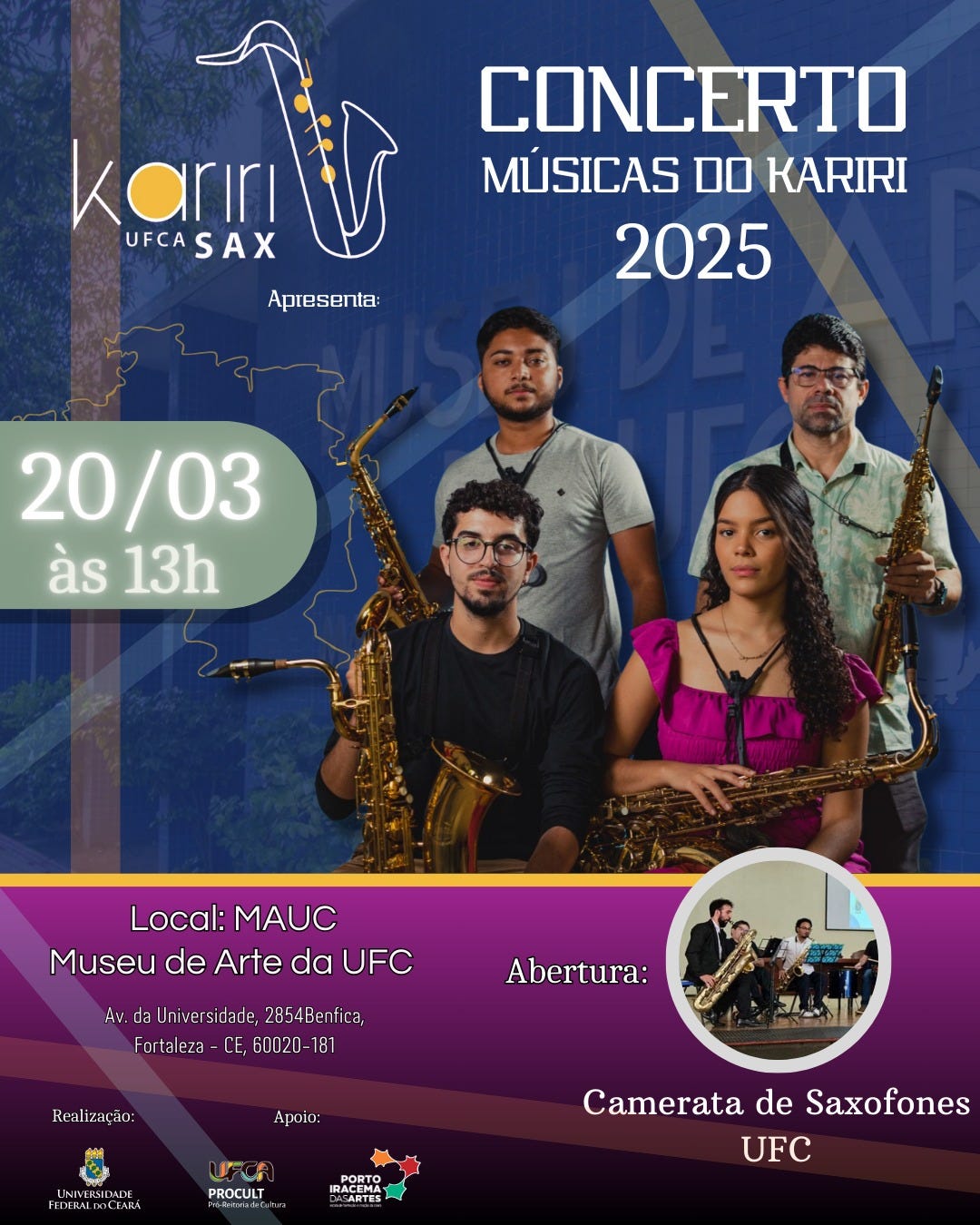 apresentação do quinteto Kariri Sax no dia 20 de março, às 13h, com o Concerto Músicas do Kariri