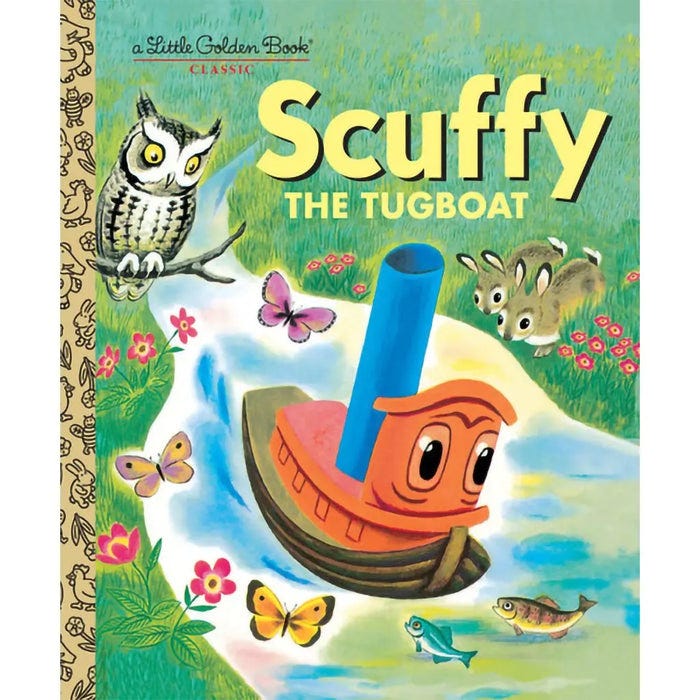 Book cover of 'Scuffy the Tugboat' with illustrations of a boat, owl, rabbit, and butterflies. Book cover of 'Scuffy the Tugboat' with illustrations of a boat, owl, rabbit, and butterflies.
