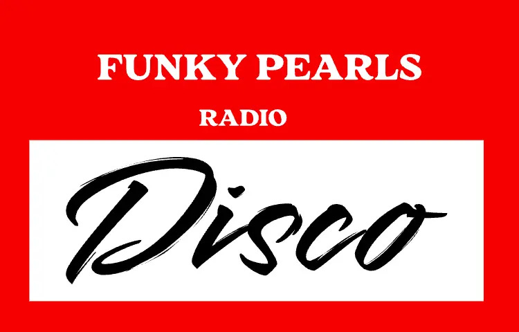 Disco radio funk disco funky pearls Disco radio funk disco funky pearls