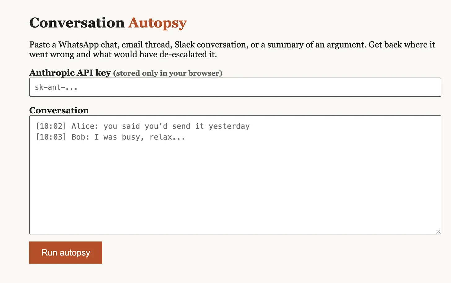 Conversation Autopsy app built with Claude Code skills, with fields for an Anthropic API key and a pasted chat Conversation Autopsy app built with Claude Code skills, with fields for an Anthropic API key and a pasted chat