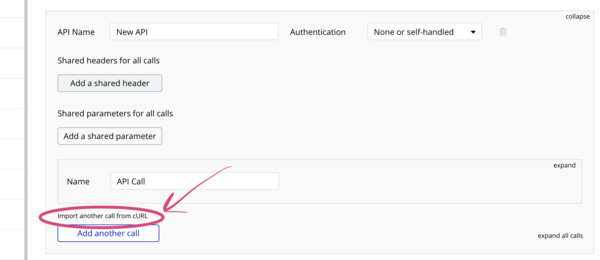 Look for the 'Import another call from cURL' button.