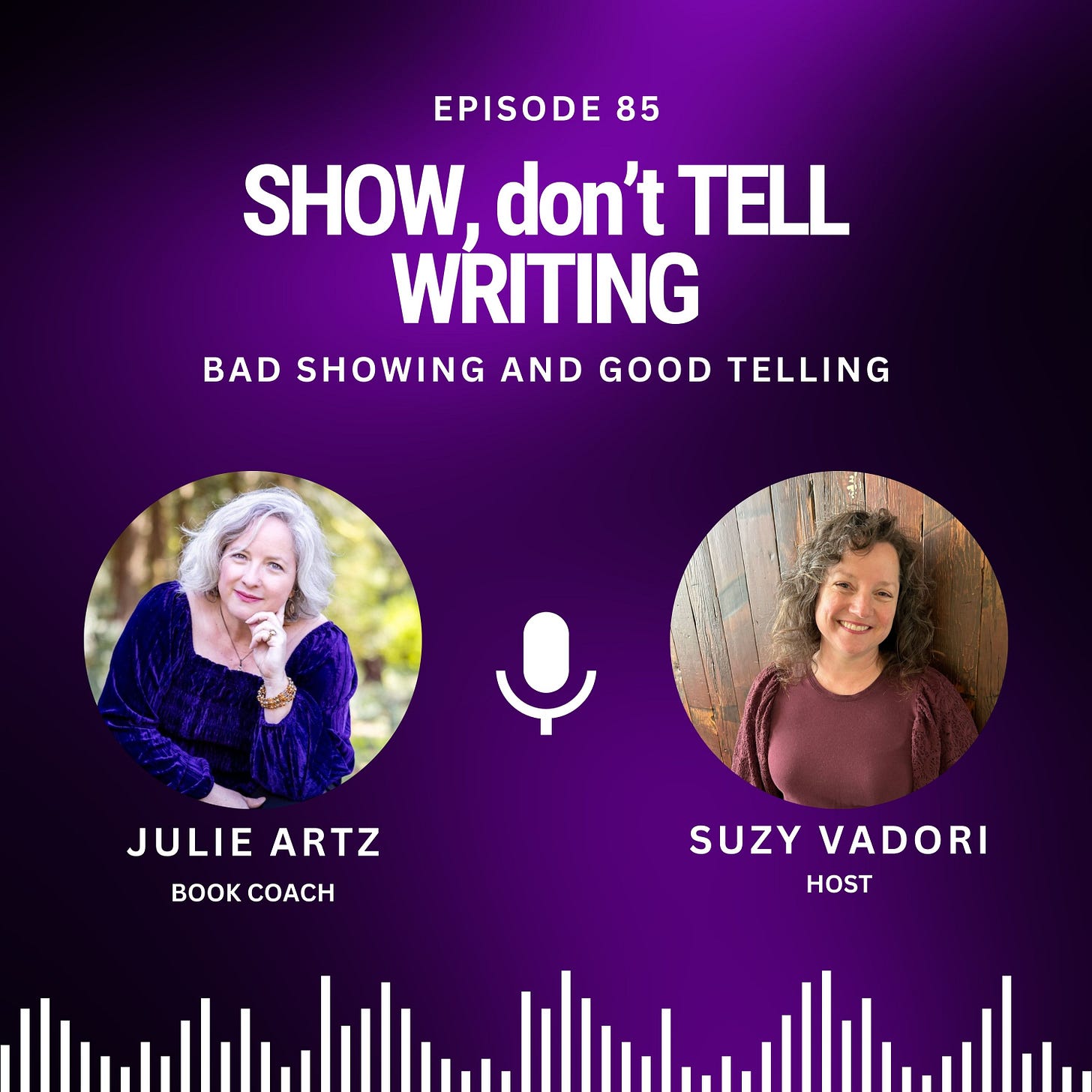 Episode 85: Bad Showing and Good Telling