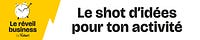 Le Réveil business