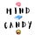 Mind Candy