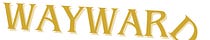 Wayward