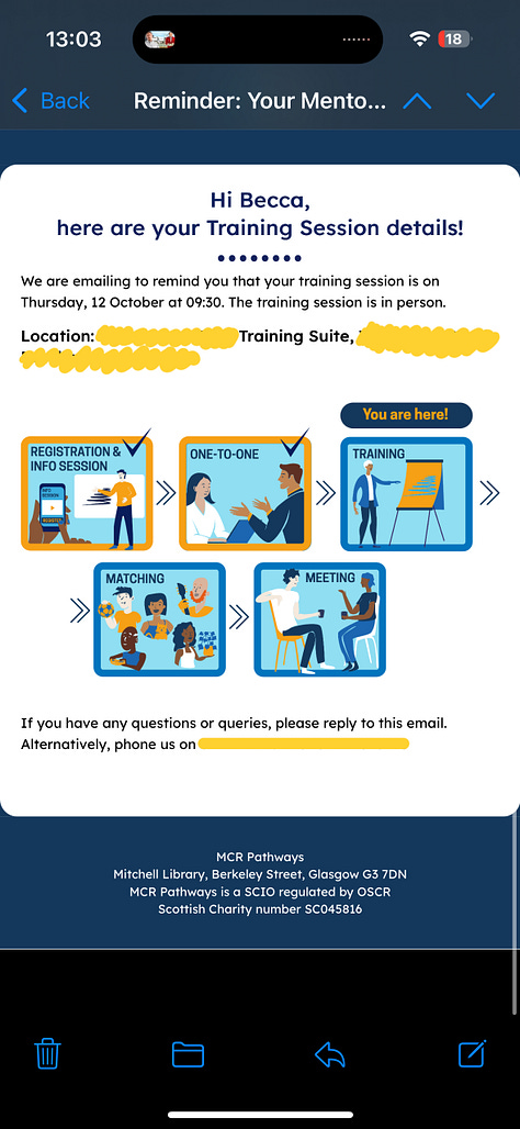 Image 1: Becca sitting in her wheelchair smiling warmly at the camera in a bright yellow room, wearing an orange outfit and black hoodie. The photo captures a relaxed moment at home before beginning her mentoring journey.  Image 2: Screenshot of an email confirming Becca’s one-to-one meeting with MCR Pathways on 18 September 2023, outlining the next steps for her mentor registration and ID verification.  Image 3: Screenshot of Becca’s MCR Pathways mentor training reminder email for 12 October 2023, showing colourful illustrated icons of the mentoring process from registration to meeting a young person.