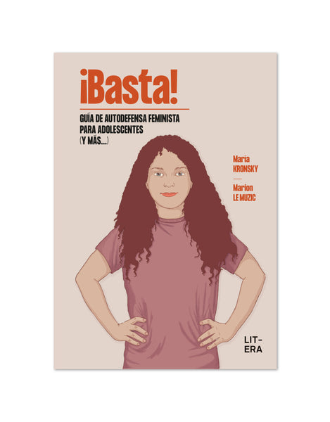 BASTA! Guía de autodefensa feminista para adolescentes (y más...) – Litera  libros