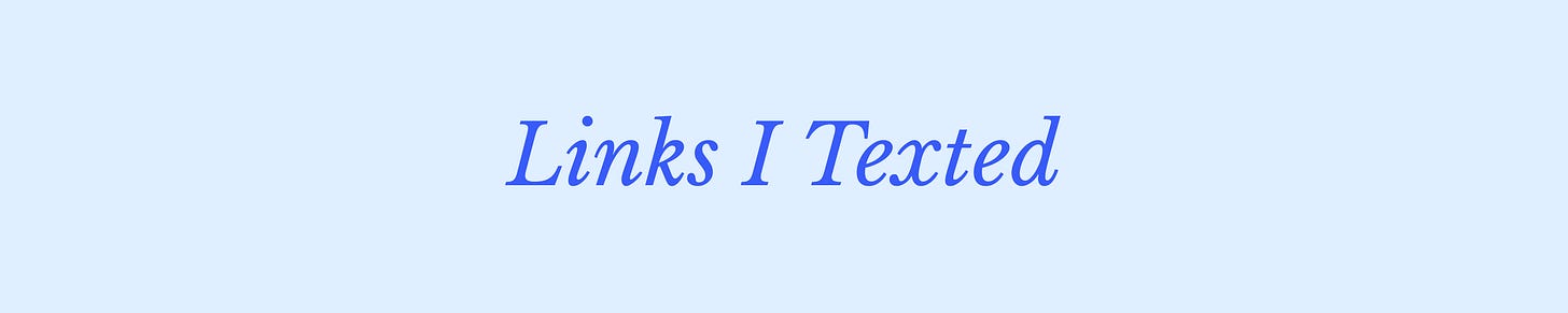 Links I Texted Links I Texted