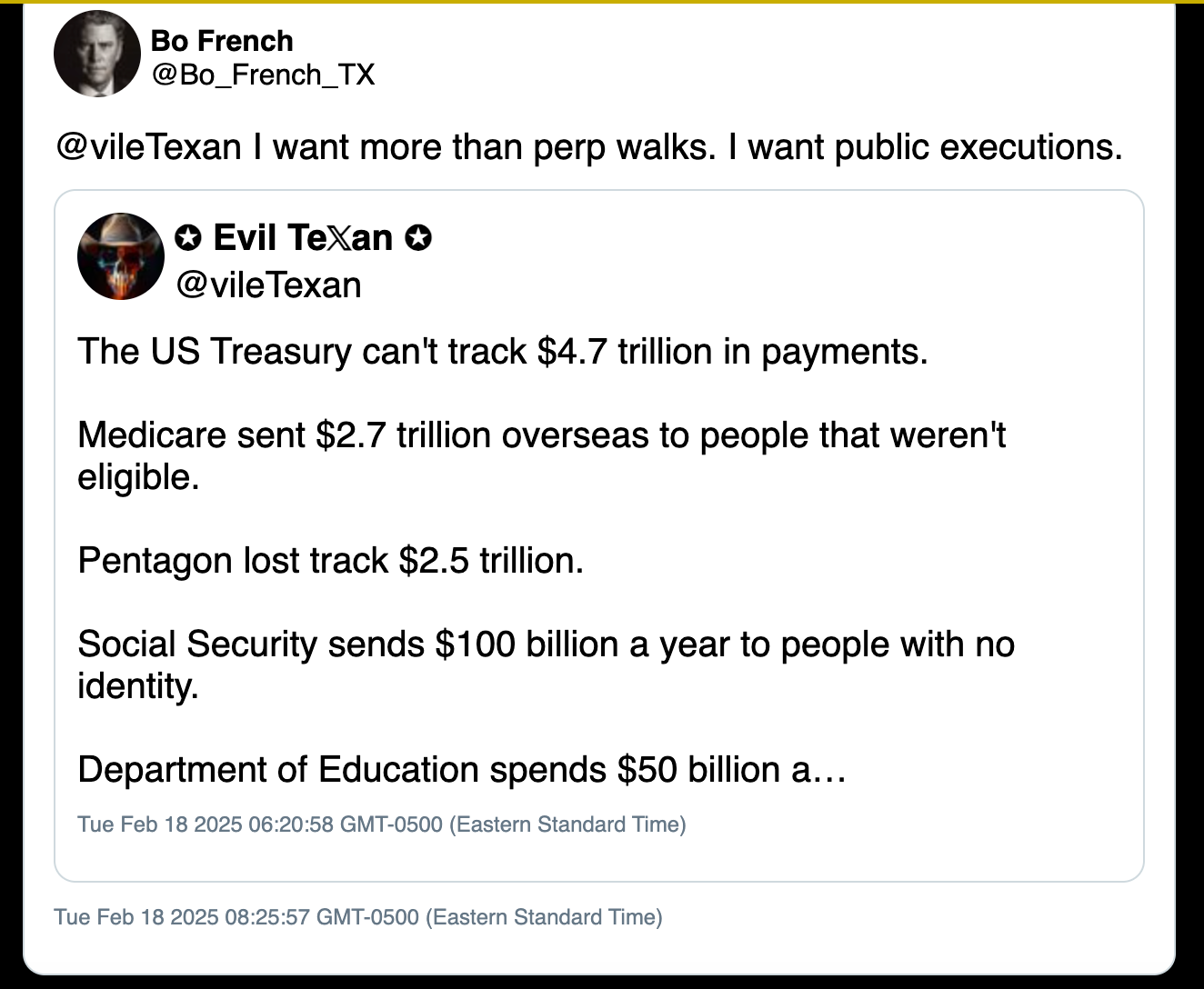 Tweet by Bo French saying @vileTexan I want more than perp walks. I want public executions.
