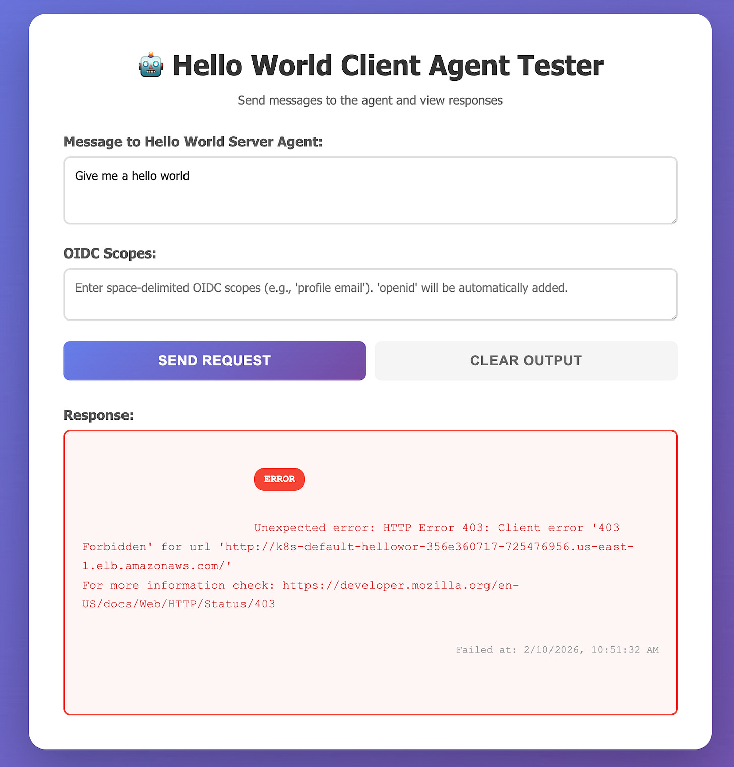 Client agent UI with a message to Hello World server agent, OIDC scopes and a purple send request button. Error box in red shows HTTP Error: 403