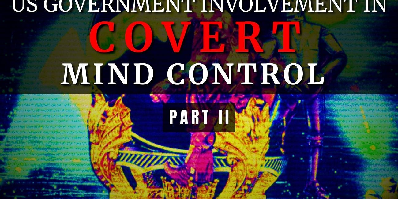 US Government Involvement in Covert Mind Control and Remote Neural Monitoring (Pt. 2)