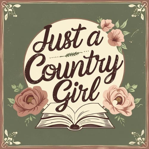 Just a Country Girl
