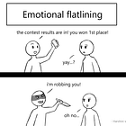 Emotions become numb and an empty feeling