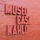 🏠Museo Casa Kahlo: The newest Mexico City museum for Frida fans