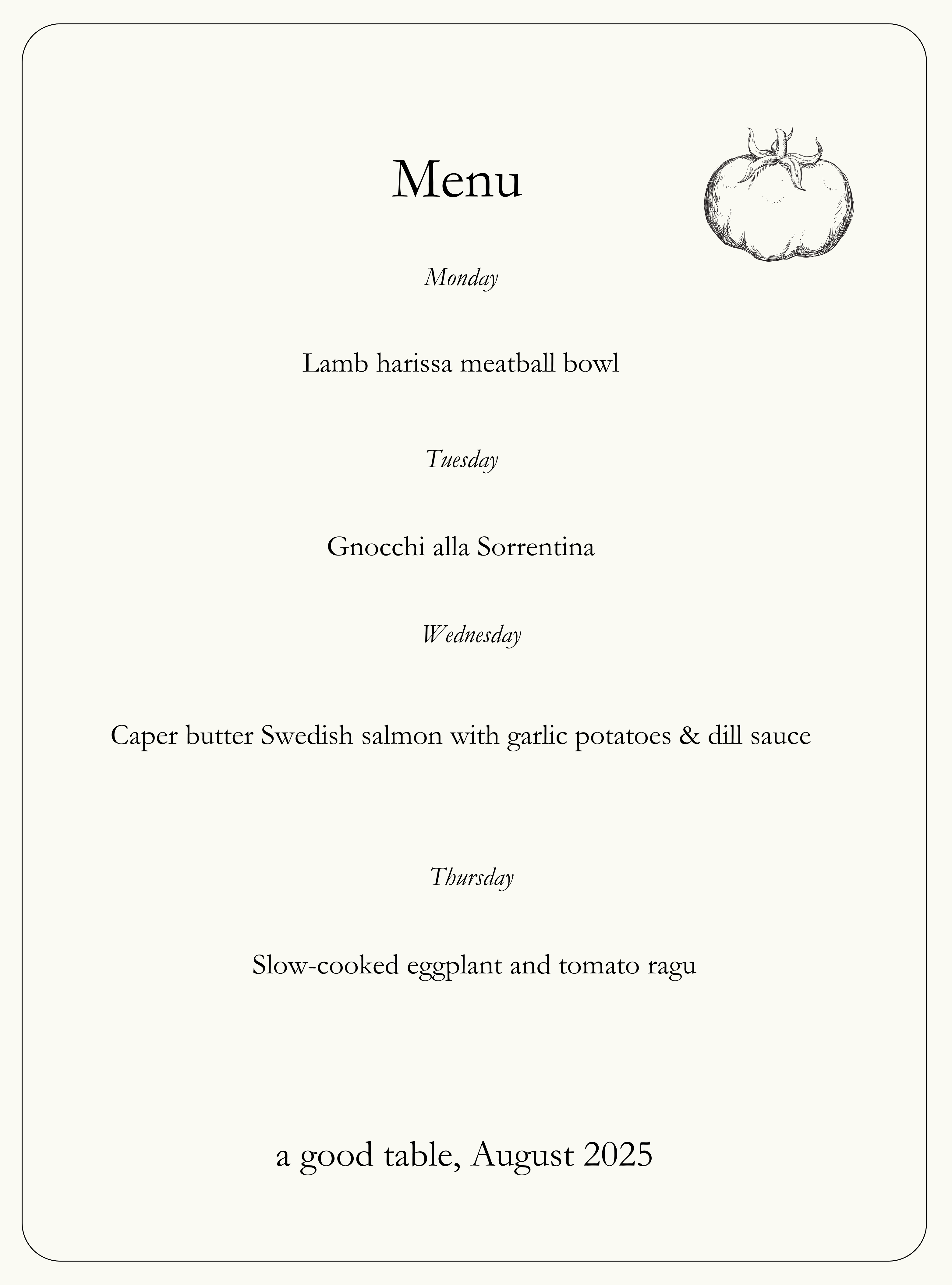 The late summer menu - by Sarah Stanback-Young